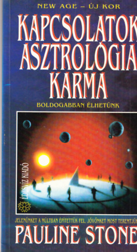 Kapcsolatok, asztrolgia, karma