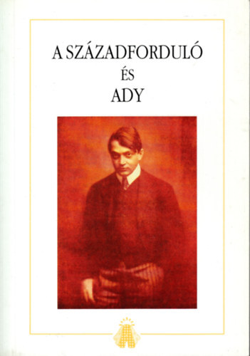 A szzadfordul s Ady