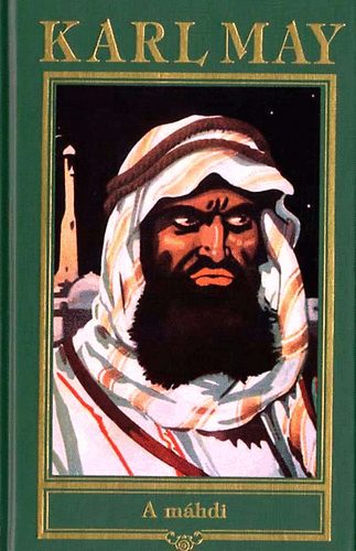 A M�hdi (Karl May �sszes m�vei 17.)