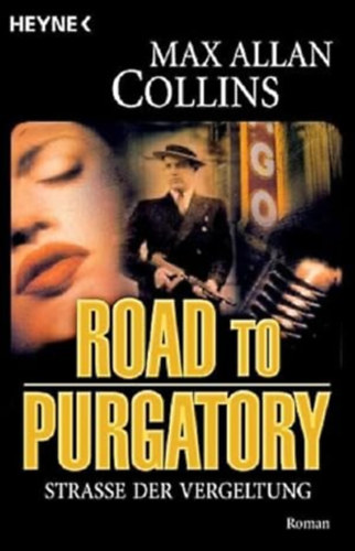 Road to Purgatory - Strasse der Vergeltung