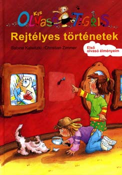 Kis Olvas Tigris - Rejtlyes trtnetek