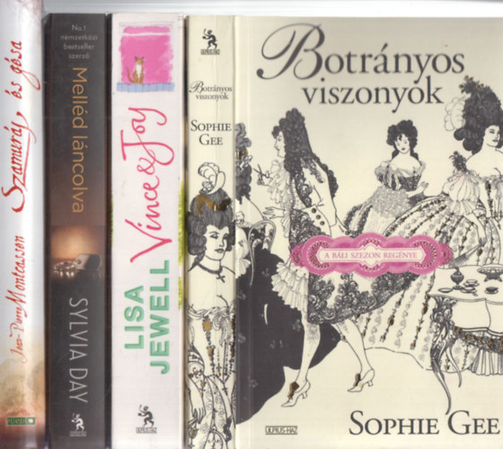 4 db. romantikus regny (Botrnyos viszonyok + Vince & Joy + Melld lncolva + Szamurj s gsa)