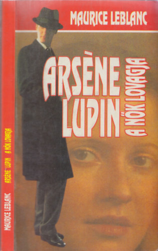 Arsene Lupin, a nk lovagja