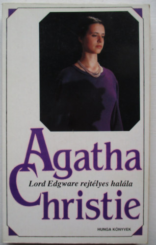 Agatha Christie - Lord Edgware rejtlyes halla