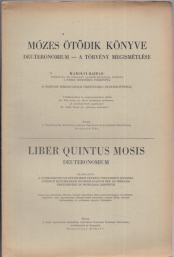 Mzes tdik knyve Deuteronomium - A trvny megismtlse