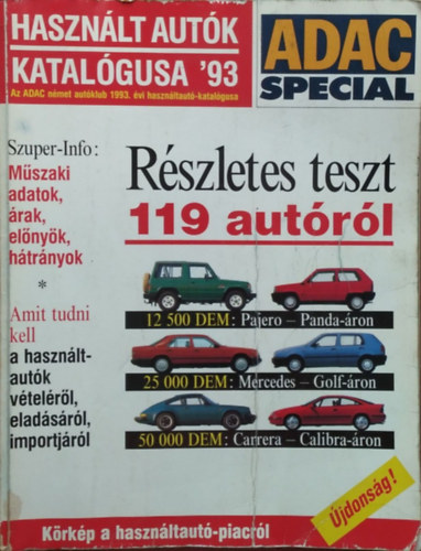 Haszn�lt aut�k katal�gusa 1993. (ADAC Special)