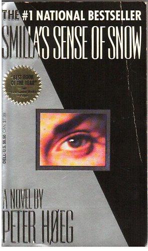 Peter Hoeg - Smilla's Sense of Snow