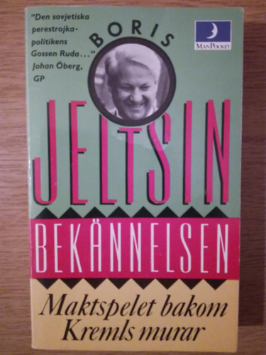 Bek�nnelsen  - Marktspelet bakom Kremls murar (sv�d nyelv� politika)