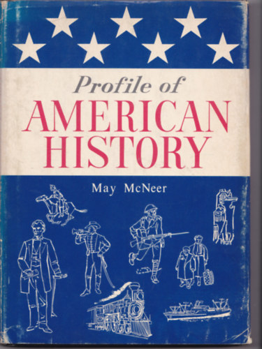 May McNeer - Profile of American History