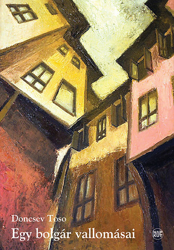 Egy bolg�r vallom�sai