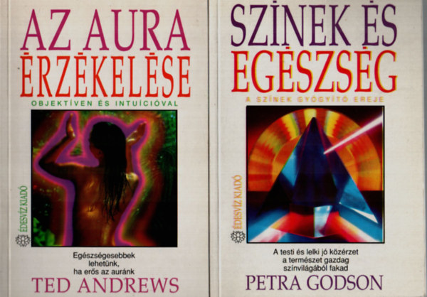 Az aura rzkelse+Sznek s egszsg. (2 m egytt.)