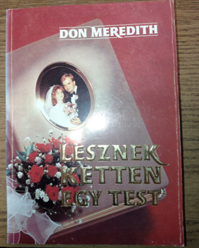 Don Meredith - Lesznek ketten egy test