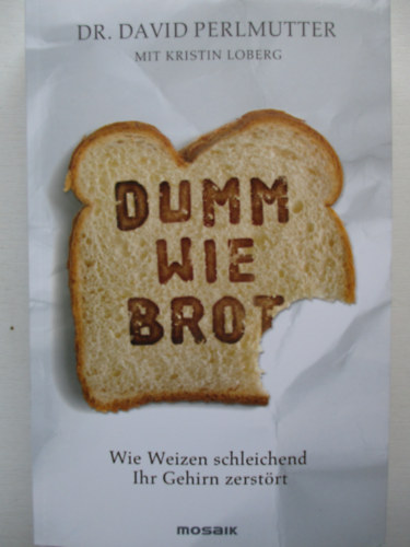 Dumm wie brot