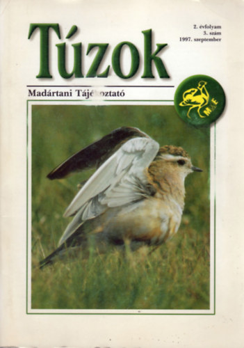 Dr. Hadarics Tibor - Varga Lajos  (szerk.) - Tzok (Madrtani Tjkoztat) - 2. vf. 3. szm (1997. szeptember)