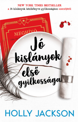 J kislnyok els gyilkossga
