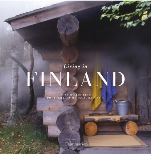 Living in Finland (BEAUX LIVRES - LANGUE ANGLAISE): Bird, Tim