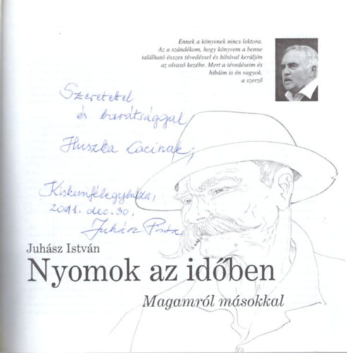 Nyomok az idben - Magamrl msokkal - dediklt