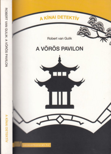 Robert van Gulik - A v�r�s pavilon (A k�nai detekt�v 9.)