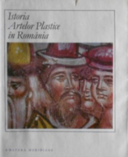 Istoria Artelor Plastice in Romnia I
