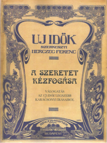 A szeretet kzfogsa - Uj Idk