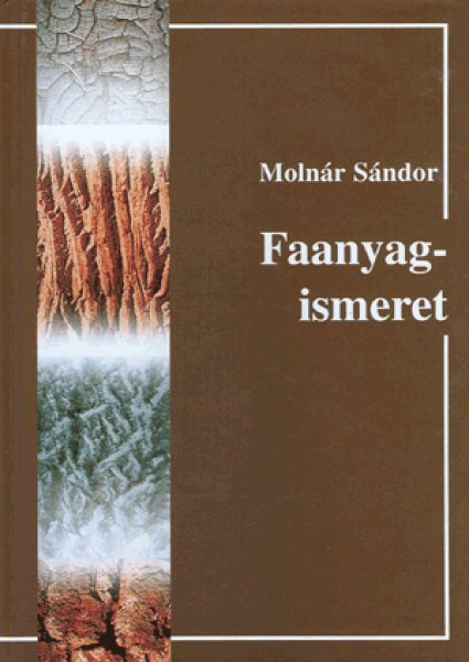 Moln�r S�ndor - Faanyagismeret