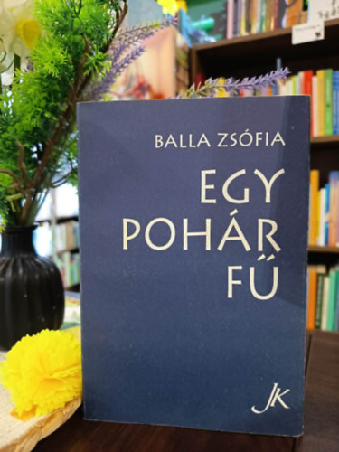 Egy poh�r f�