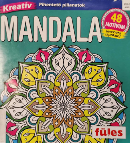 B�cs Andr�s  (fel. szerk.) - F�les Kreat�v - Mandala, 2019/3.