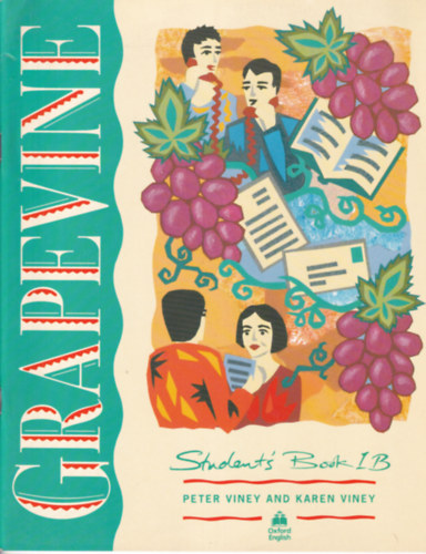 Karen Viney Peter Viney - Grapevine Student's Book 1B