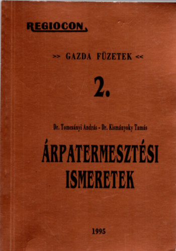 Tomcs�nyi Andr�s - �rpatermeszt�si ismeretek