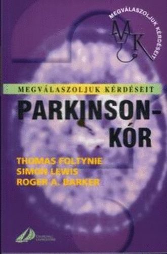 Parkinson-kr - Megvlaszoljuk krdseit