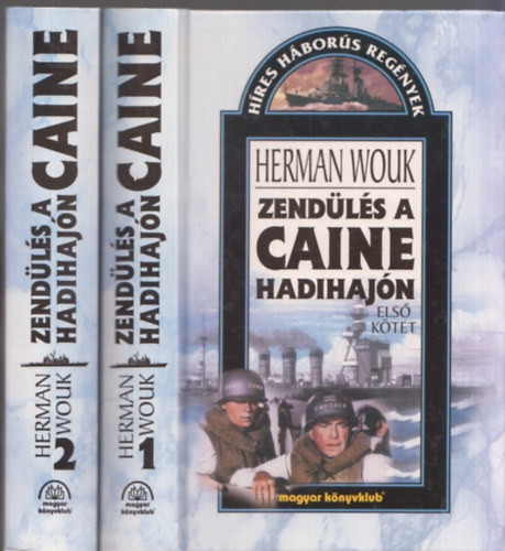 Zendls a Caine hadihajn I-II.
