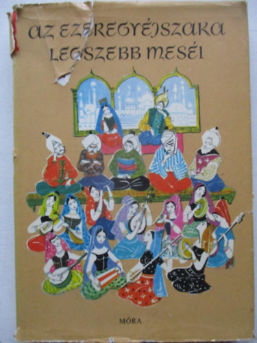 Az ezeregy�jszaka legszebb mes�i