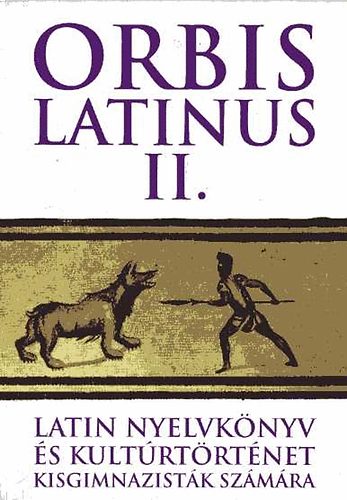 Orbis latinus II. Latin nyelvknyv s kultrtrtnet