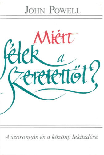 Mirt flek a szeretettl?