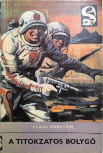 Clark Dalton - A titokzatos bolyg (Delfin knyvek)