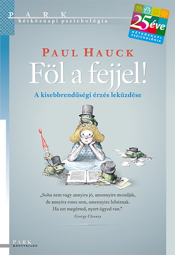 F�l a fejjel! - A kisebbrend�s�gi �rz�s lek�zd�se