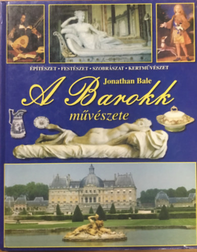 A barokk mvszete (Bale)