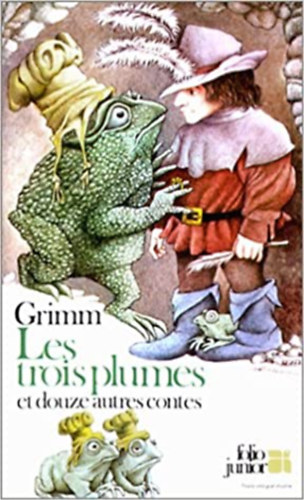 Les fréres Grimm - Les trois plumes