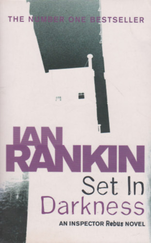 Ian Rankin - Set in Darkness