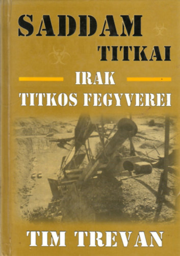 Saddam titkai-Irak titkos fegyverei