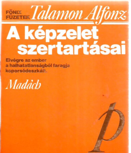 A k�pzelet szertart�sai