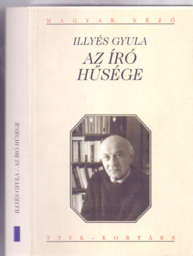 Domokos Mtys  Illys Gyula (szerk) - Az r hsge (Magyar Nz)