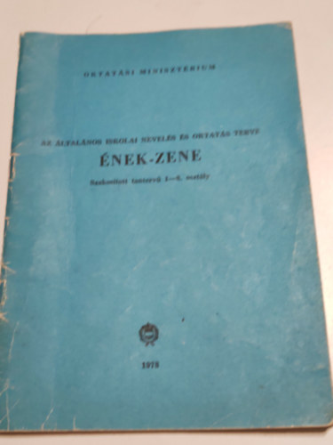 Az �ltal�nos iskol�s nevel�s �s oktat�s terve �nek-zene Szakos�tott tanterv� 1.-8. oszt�ly