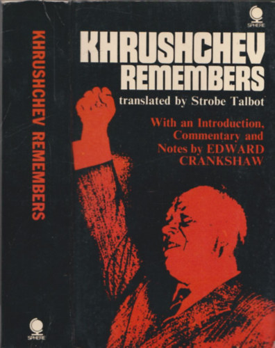 Edward Crankshaw - Khrushchev remembers