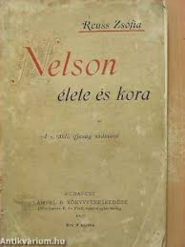 Reuss Zsfia - Nelson lete s kora
