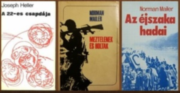 3 db-os k�nyvcsomag: A 22-es csapd�ja / Meztelenek �s holtak / Az �jszaka hadai