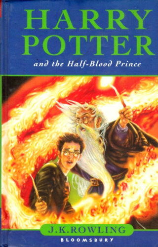 J. K. Rowling - Harry Potter and the Half-Blood Prince