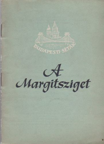 A Margitsziget (Budapesti stk)