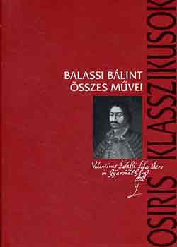 Balassi Blint sszes mvei