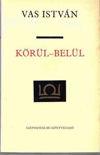 Vas Istv�n - K�r�l-bel�l